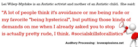 A lot of people think it's avoidance or me being rude or my favorite "being hysterical", but putting those kinds of demands on me when I already asked you to stop is actually pretty rude, I think. #socialskillsforallistics